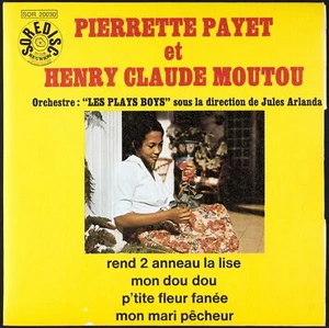 PIERRETTE PAYET / HENRY-CLAUDE MOUTOU - Reunion EP 45 tours - Picture 1 of 1