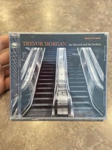 Brand New Sealed The Blessed and the Broken, CD, NEW Free shipping Trevor Morgan - Picture 1 of 2