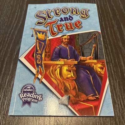 Abeka Reading Program Strong and True Fourth Edition Grade 1 - Image 1 of 3