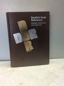 Dentist's Desk Reference: Materials, Instruments & Equipment First Edition 1981 - Picture 1 of 7