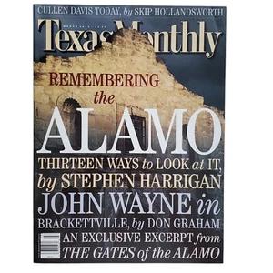 Texas Monthly Magazine Remembering The Alamo March 2000 - Bild 1 von 6
