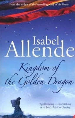 Kingdom of the Golden Dragon Paperback Isabel Allende - Image 1 of 2