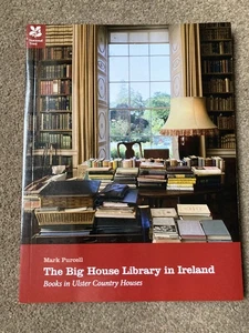 Big House Library in Ireland : Books in Ulster Country Houses by Mark Purcell - Picture 1 of 7