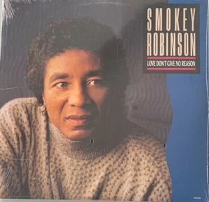 Smokey Robinson, Love Don't Give No Reason,12" EP, New, Sealed Original Pressing - Picture 1 of 2