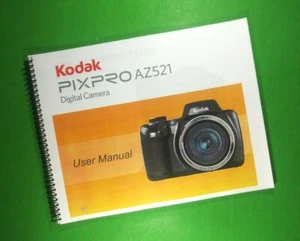 Owners Manual for Kodak PixPro AZ521 Camera 108 Pages W/Clear Covers! - Picture 1 of 1