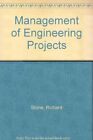 Management of Engineering Projects-Richard Stone