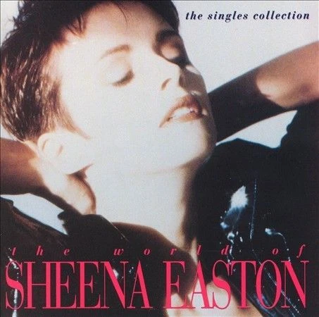 The World Of: The Singles Collection by Sheena Easton (CD, Apr-1993, EMI Music Distribution)