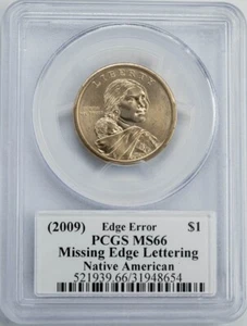 2009 Native American Sacagawea Mint Error Missing Edge Lettering MS66 PCGS - Picture 1 of 2