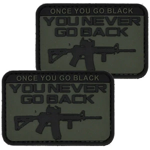 2x Once You Go Black You never Go Back PVC Patch 3D Badge Hook #37 - Picture 1 of 1