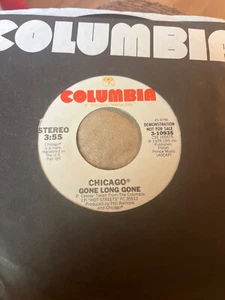 Chicago, Gone Long Gone 45 PM White Label Columbia Promo - Picture 1 of 2
