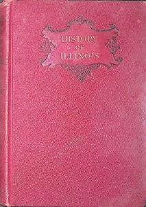 History of Illinois by L.E. Robinson 1926 HC Book - Imagen 1 de 17