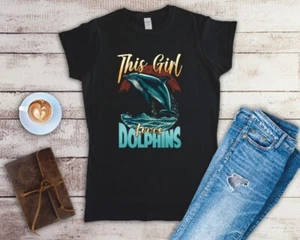 This Girl Loves Dolphins Ladies Fitted T Shirt Sizes Small-2XL - Picture 1 of 19