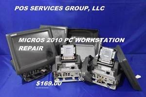 MICROS 2010 PCWS TERMINAL REPAIR SERVICES 169.00 - READ LISTING BEFORE PURCHASE - Picture 1 of 1
