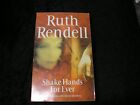 Shake Hands Forever By Ruth Rendell