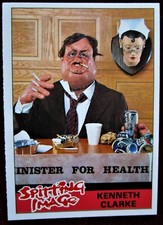 SPITTING IMAGE - Card #26 -"KENNETH CLARKE - MINISTER FOR HEALTH" - TOPPS 1990