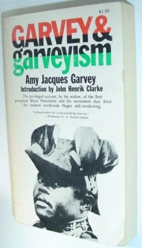 Garvey and Garveyism - Garvey, A.J. - Good - See condition notes Foto 1 de 1