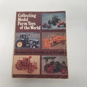 Vintage 1979 Collecting Model Farm Toys of The World, Crilley & Burkholder - Picture 1 of 8