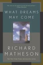 What Dreams May Come: A Novel by Richard Matheson (English) Paperback Book