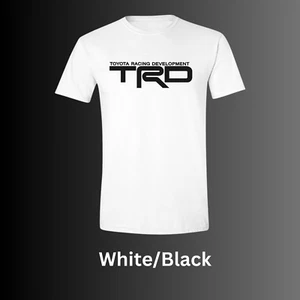TRD T-Shirt Toyota Racing Development Sport Supra Tacoma Tundra  with FREE DECAL - Picture 1 of 16