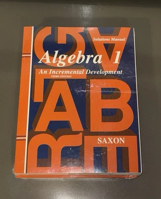 Saxon Algebra 1 3rd Edit Kit Textbook /Solutions Manual / Test/Teacher Books NEW - Image 1 of 4