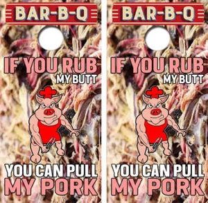 If You Rub My Butt Cornhole Wrap Decal with Free Laminate Included - Picture 1 of 1