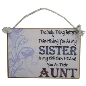 Country Printed Quality Wooden Sign Having Aunt You As My Sister Plaque New - Picture 1 of 1