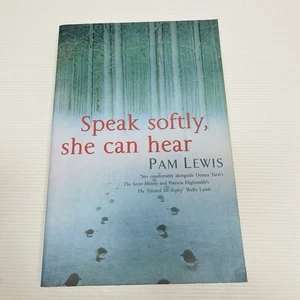 Speak Softly She Can Hear tapa dura grande 2005 de Pam Lewis - Imagen 1 de 10