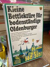 Kleine Bettlektüre für bodenständige Oldenburger.