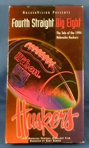 VHS! - FOURTH STRAIGHT BIG EIGHT - Nebraska Cornhuskers 1994 Football Huskers - Picture 1 of 2