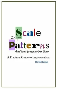 SCALE PATTERNS: Ein praktischer Leitfaden zur Improvisation - Bild 1 von 3