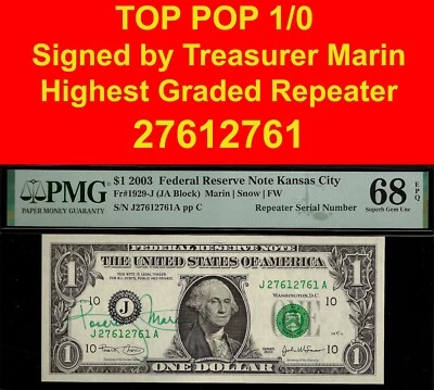 2003 $1 Federal Reserve Note PMG 68EPQ top pop 1/0 finest autograph repeater - Image 1 of 4