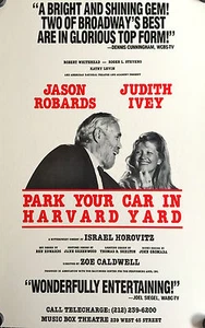 PARK YOUR CAR IN HARVARD YARD BROADWAY WINDOW CARD 1993 22" X 14" JASON ROBARDS - Picture 1 of 1