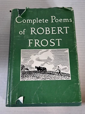 Complete Poems of Robert Frost - 1949 - SEVENTEENTH PRINTING 1964 - Image 1 of 4