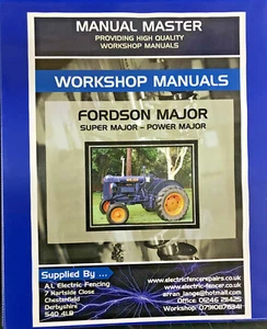 Fordson Major,Super Major,Power Major Workshop Manual,Fully Printed,Free Postage - Picture 1 of 1