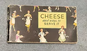 Queso 1931 y formas de servirlo ~ Kraft-Phenix Cheese Corp ~ Libro de cocina - Imagen 1 de 4