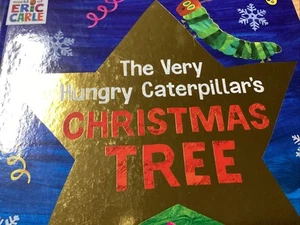 The Very Hungry Caterpillar's Christmas Tree Picture Book By Eric Carle - Picture 1 of 13