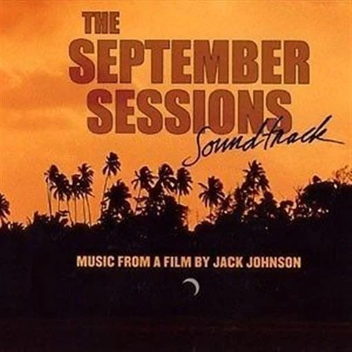 SEPTEMBER SESSIONS, THE Soundtrack: Jack Johnson CD NUEVO Foto 1 de 1