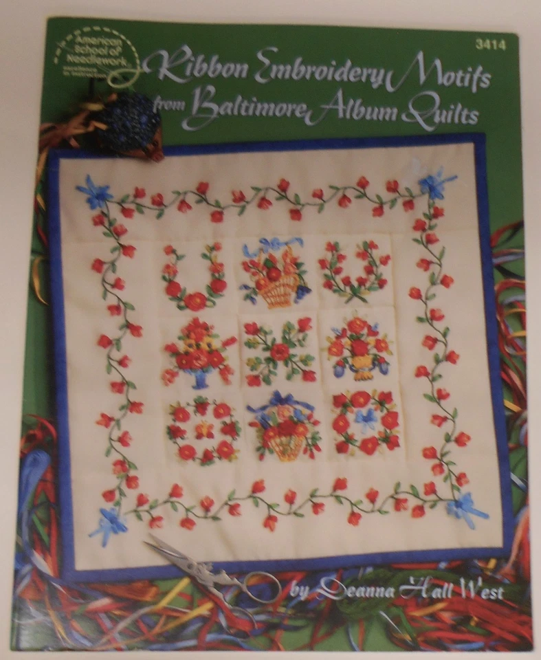 Ribbon Embroidery Motifs Baltimore Album Quilts Pattern Book by Deanna Hall West - Image 1 of 1