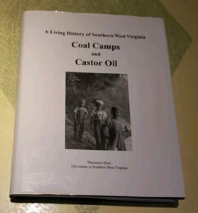 Kohlelager und Rizinusöl Buch, Lebendige Geschichte der Geschichten aus Südwest Virginia - Bild 1 von 6
