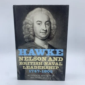 Hawke, Nelson and British Naval Leadership 1747-1805 By Ruddock Signed Book - Picture 1 of 5