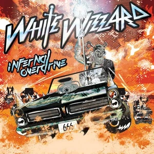 White Wizzard Infernal Overdrive (CD) Album Digipak - Bild 1 von 1