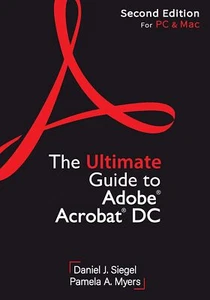 The Ultimate Guide to Adobe Acrobat DC, Second Edition by Siegel - Picture 1 of 1
