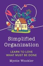 Mystie Winckler Simplified Organization (Paperback)