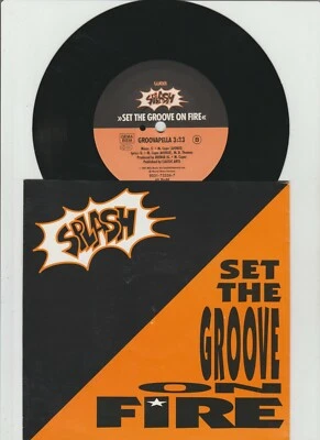 7" Splash  /  Set The Groove On Fire ( nm  Promo  Info ) - Bild 1 von 2