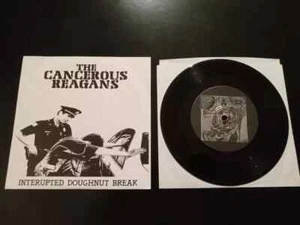 Cancerous Reagans – Interupted Doughnut Break (7" Vinyl Record) 90s Punk Rock - Picture 1 of 1