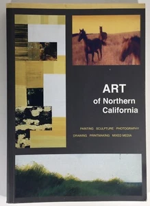 ART IN NORTHERN CALIFORNIA Softcover 2003 Book - Picture 1 of 7