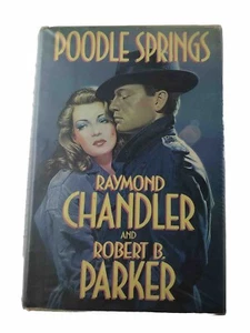 Poodle Springs by Raymond Chandler and Robert B. Parker (Hardcover 1989) - Picture 1 of 8