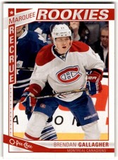 2013-14 O-Pee-Chee Brendan Gallagher Rookie #520 Montreal Canadiens