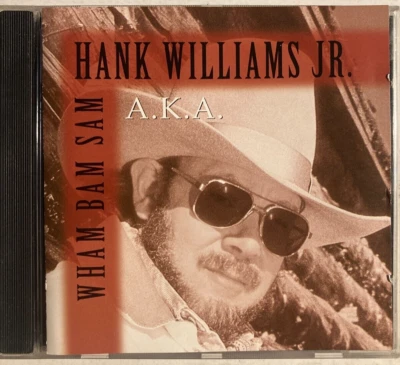 HANK WILLIAMS JR. - A.K.A.  Wham Bam Sam CD 1996 Curb - Image 1 of 2