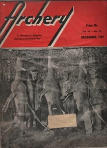 Archery Mag Meadville Field Archers Draw Record Turnout December 1959 020521nonr - Imagen 1 de 2